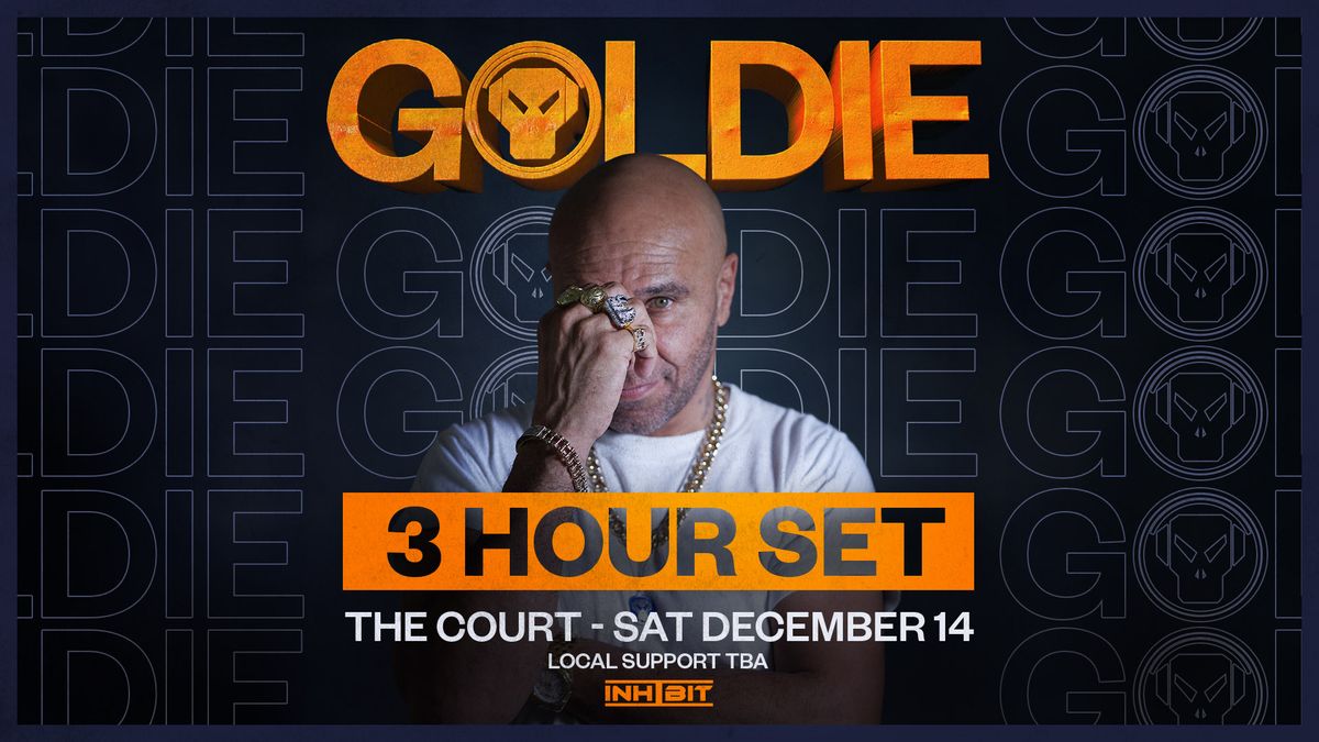 Inhibit presents GOLDIE (3 Hour Set)