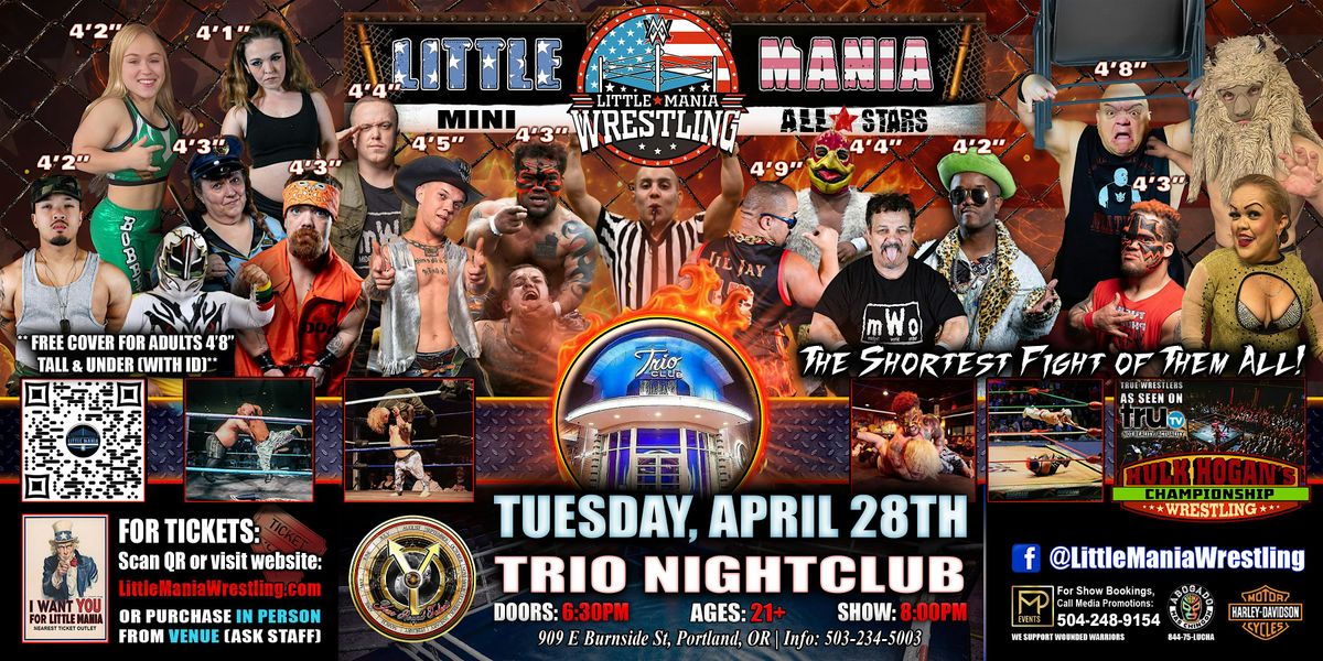 Portland, OR - Little Mania Mini Wrestling @ Trio Nightclub