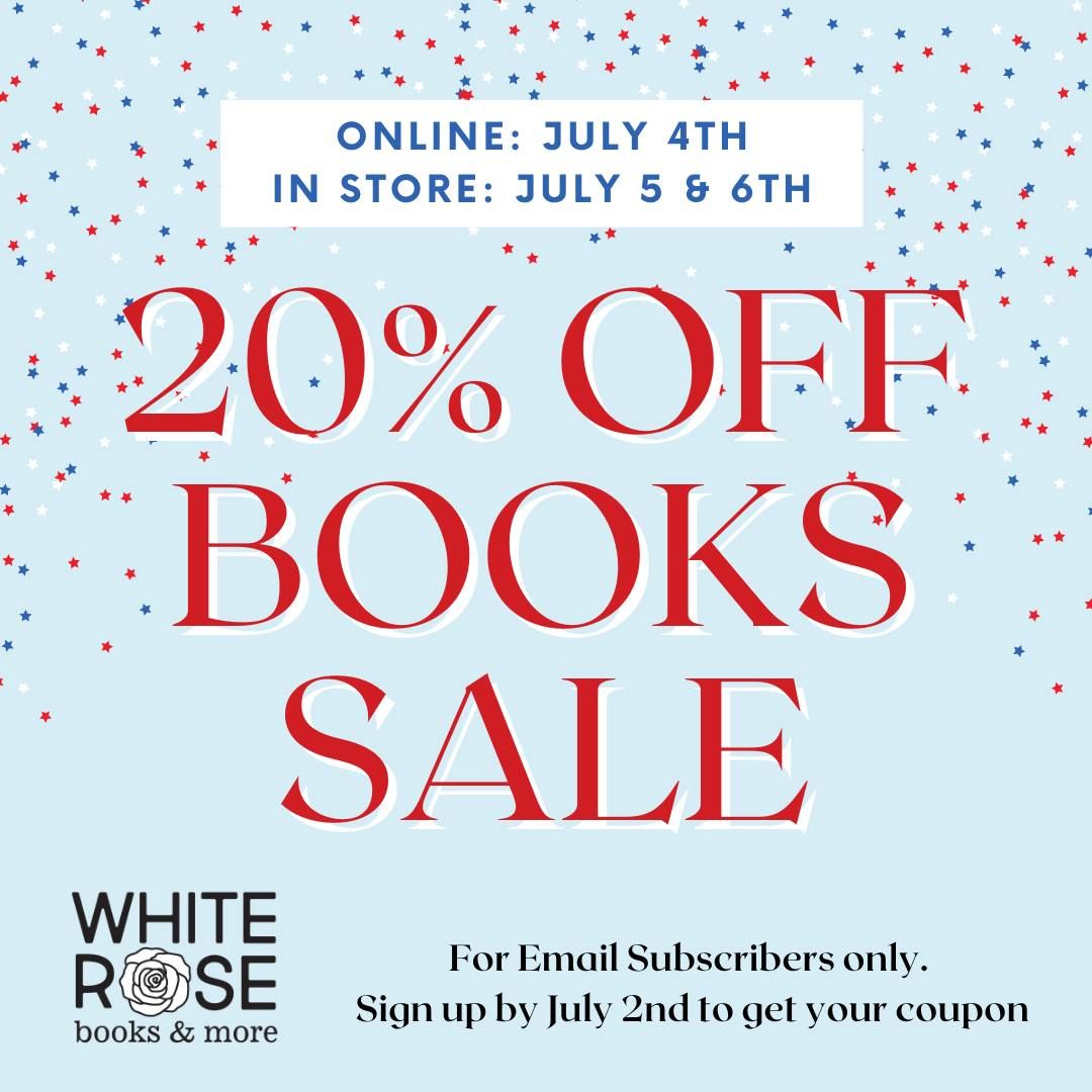 4th of July Weekend Book Sale - MUST BE SIGNED UP FOR EMAILS