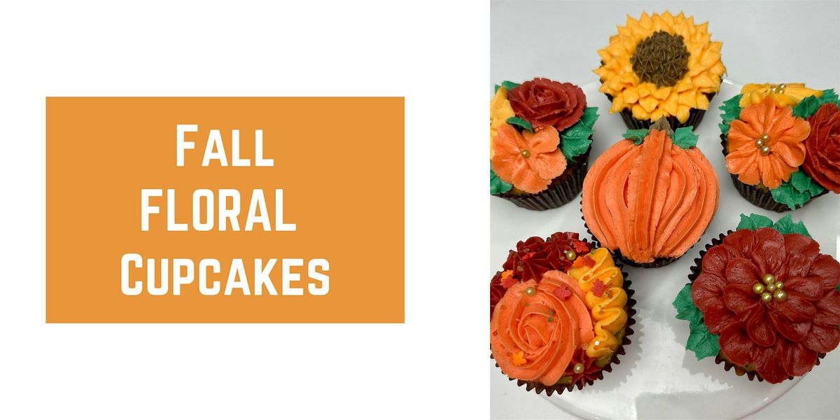 Fall Floral Cupcakes