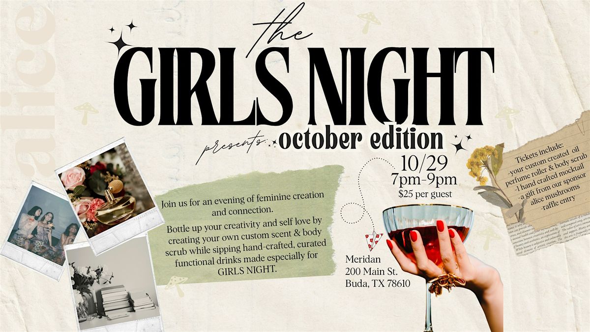 The Girls Night- October Edition