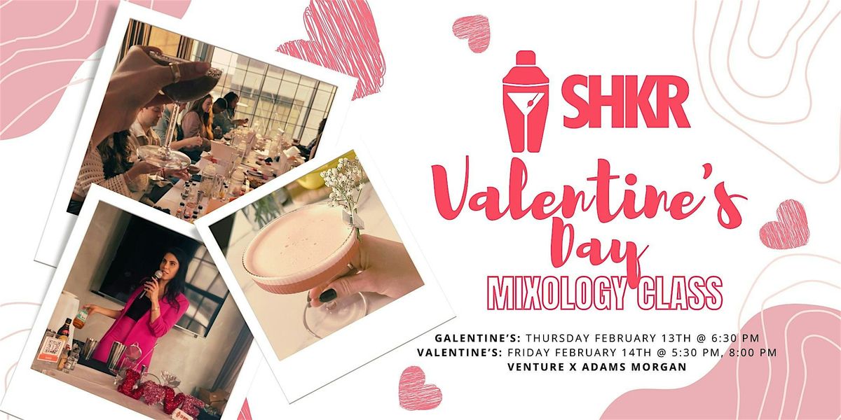 SHKR: Valentine's Day Mixology Cocktail Class