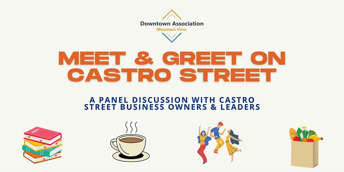 Meet & Greet on Castro Street