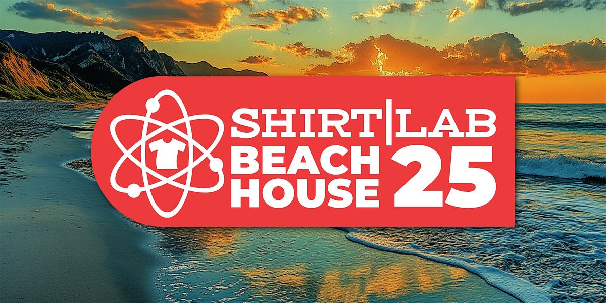 Shirt Lab ISS Long Beach House Stay