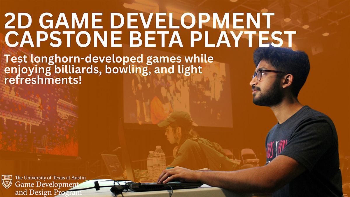 UT Game Dev Capstone Beta Playtest