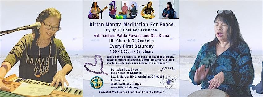 Kirtan Mantra Meditation For Peace By Spirit Soul And Friends\u00ae-Anaheim CA