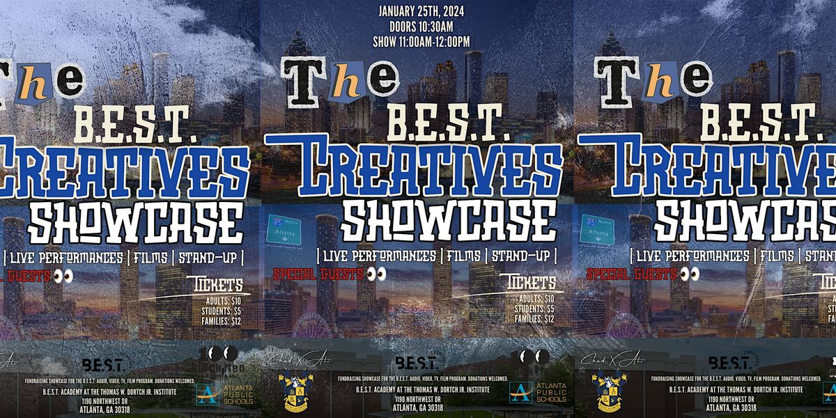 The B.E.S.T. Creatives Showcase