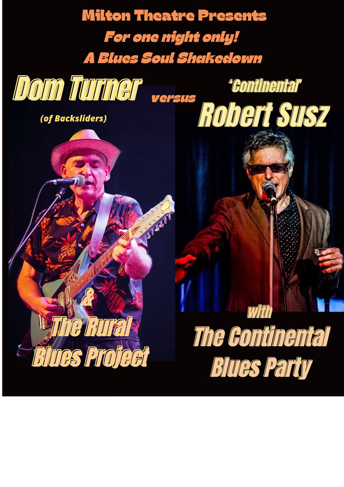 Dom Turner & The Rural Blues Project plus \u2018Continental\u2019 Robert Susz with the Continental Blues Party