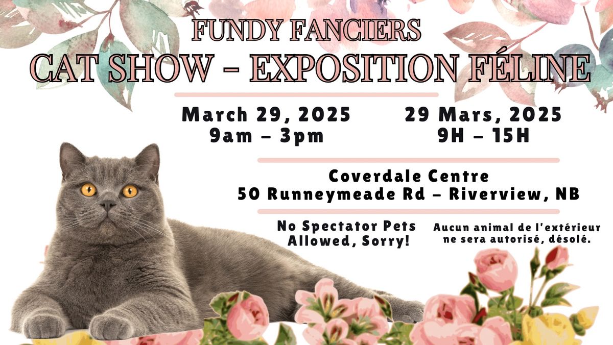 Fundy Fanciers Cat Show - Exposition F\u00e9line