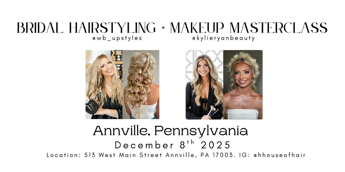 Bridal Hair and Makeup Class with @wb_upstyles + @kylieryanbeauty