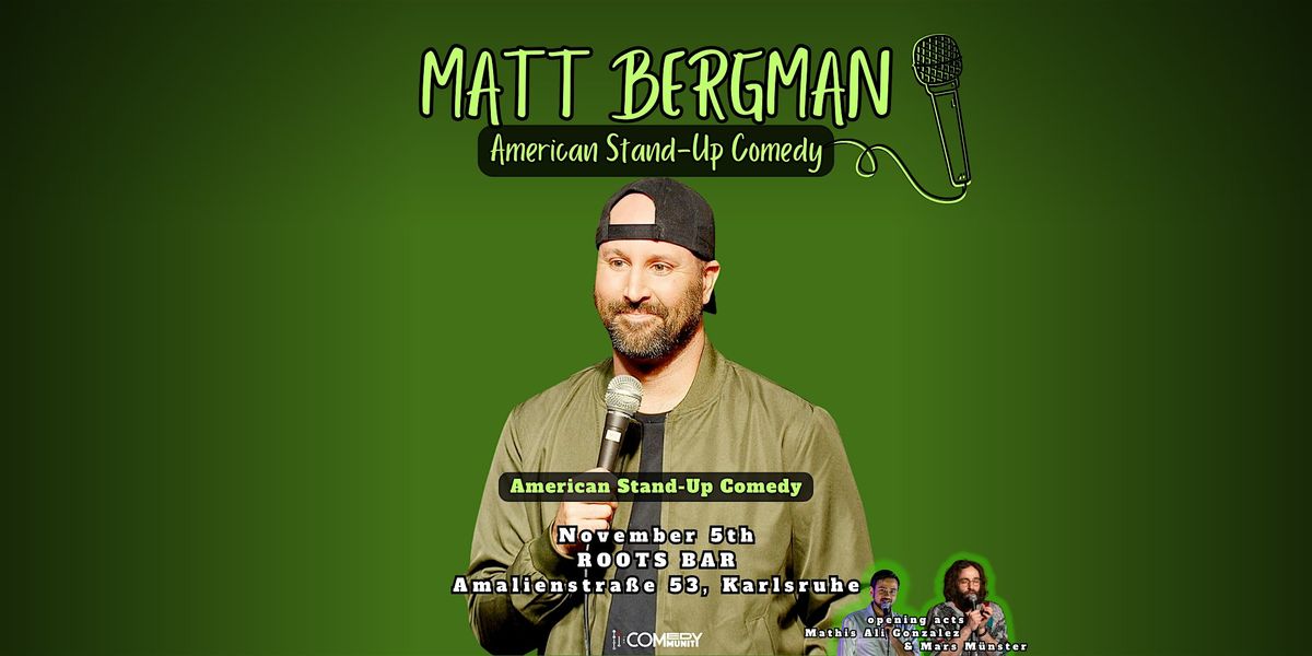 MATT BERGMAN: Mostly Nice | American Stand-Up Comedy