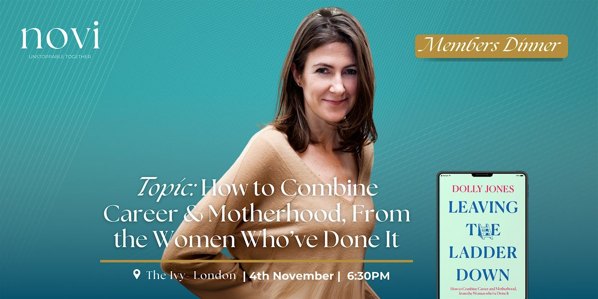 Novi Members Dinner at The Ivy - London with Dolly Jones