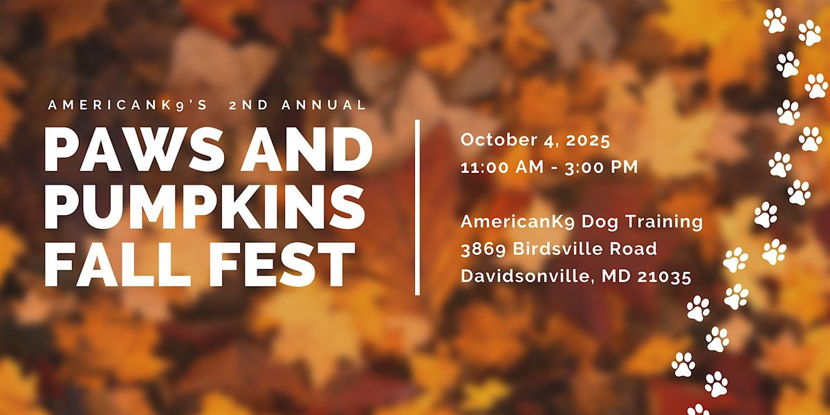 AmericanK9's 2nd Annual Paws and Pumpkins Fall Fest!