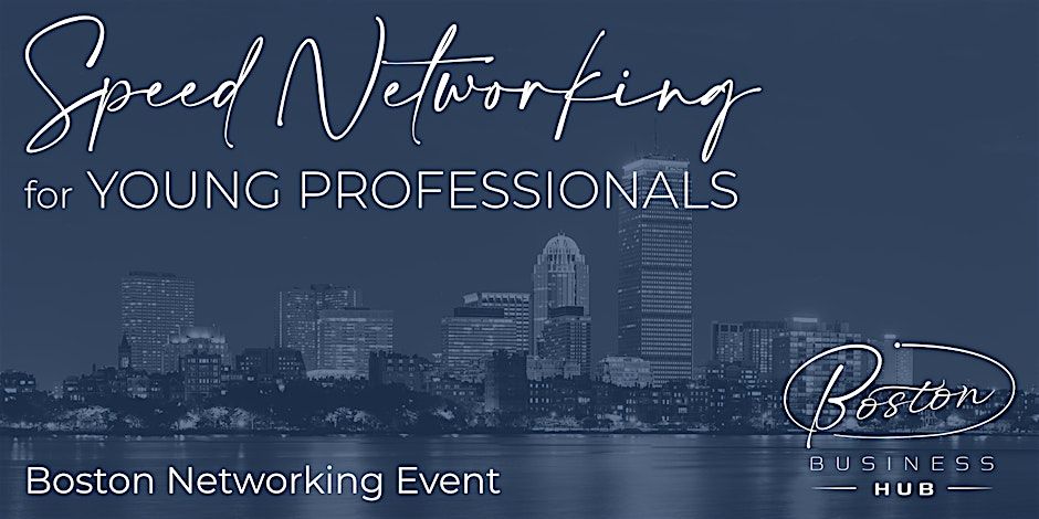 Speed Networking & St. Patty's Day After Party - Boston Business Hub