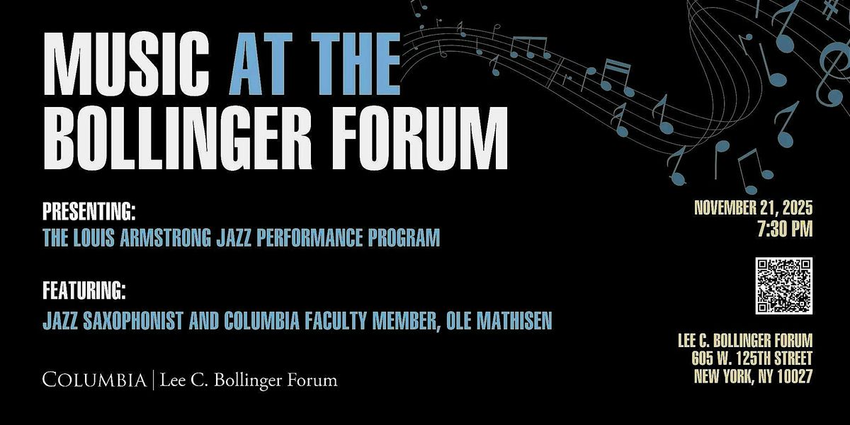 Music at the Bollinger Forum