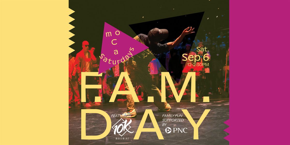 moCa Saturday: F.A.M. Day (Family, Art, & Movement)