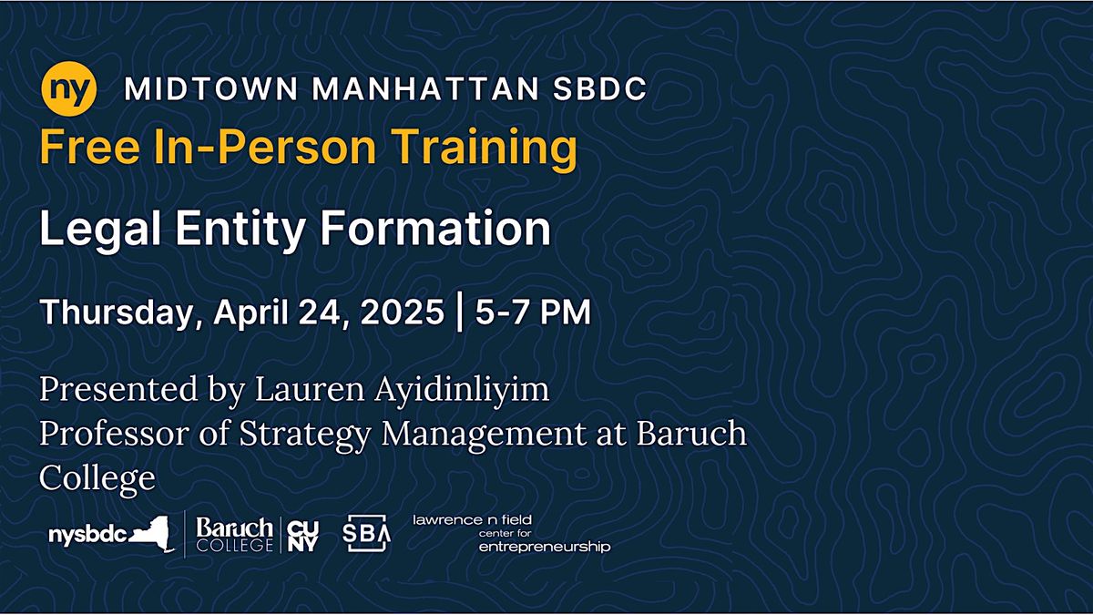 Business Entity Formation [In-Person]