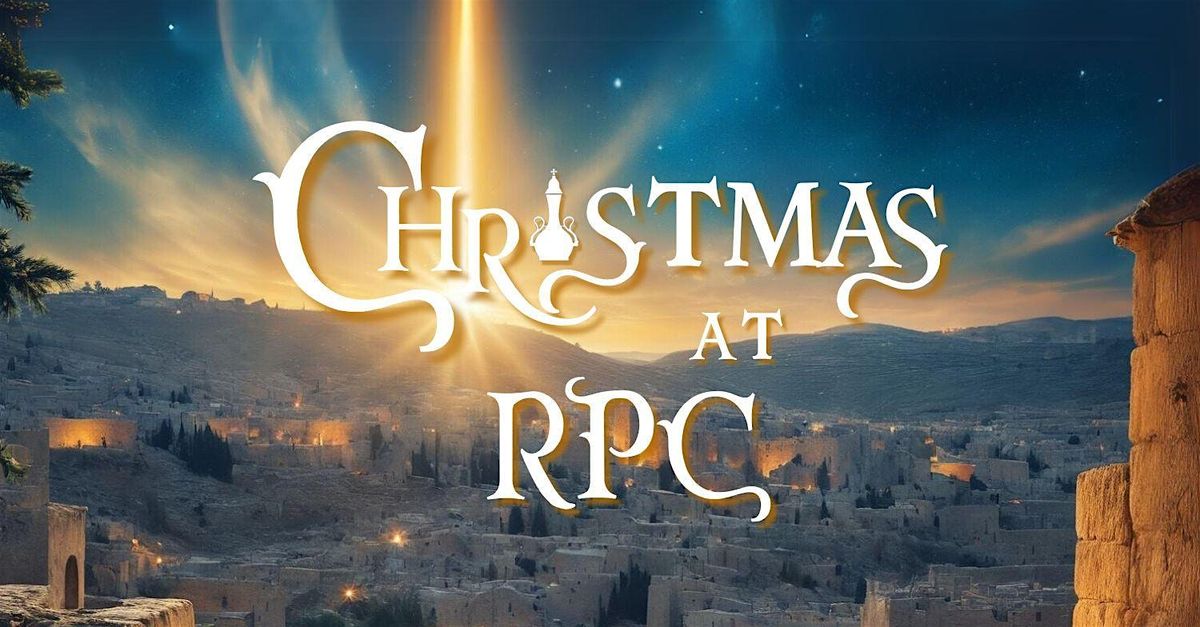 Christmas At RPC 2024