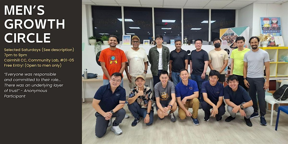 Men's Growth Circle 4 Apr'26 (In-Person @ Cairnhill CC)