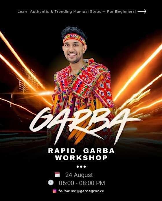 Sunday -  Rapid Garba Workshop \u2013 Mumbai Style!
