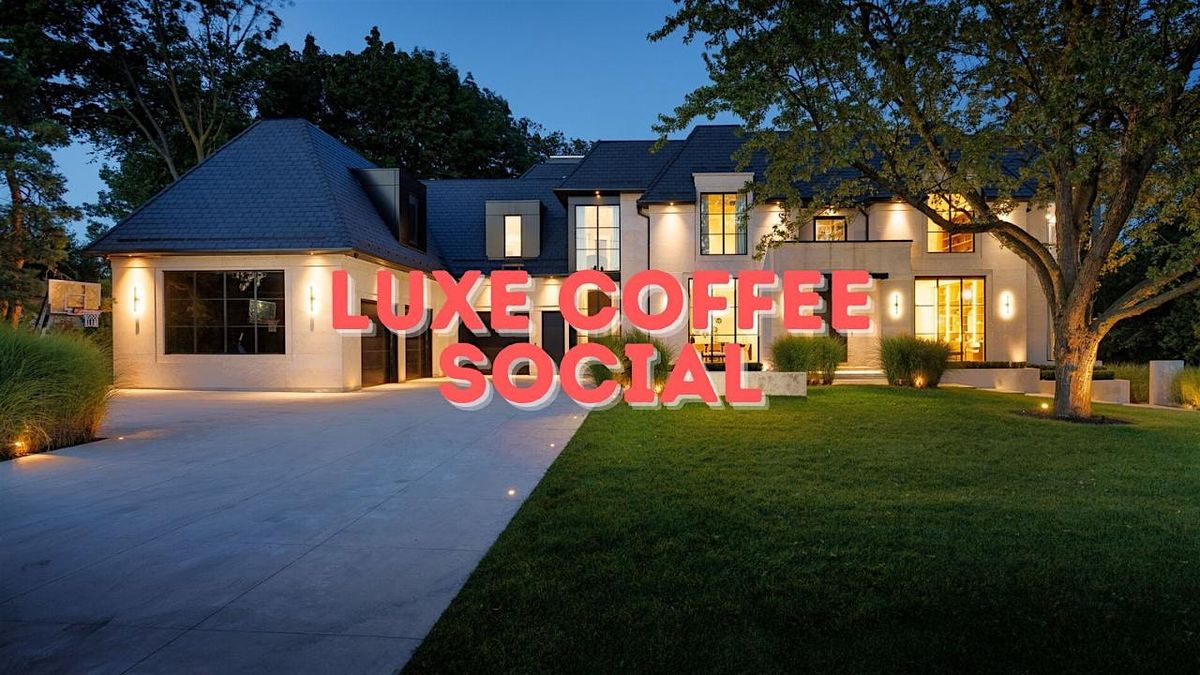 Luxe Coffee Social