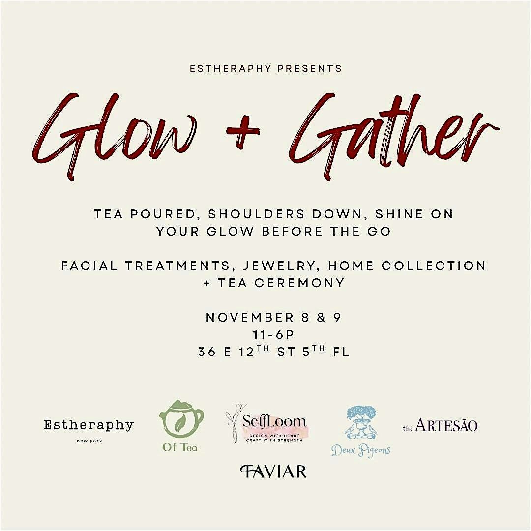 Glow + Gather