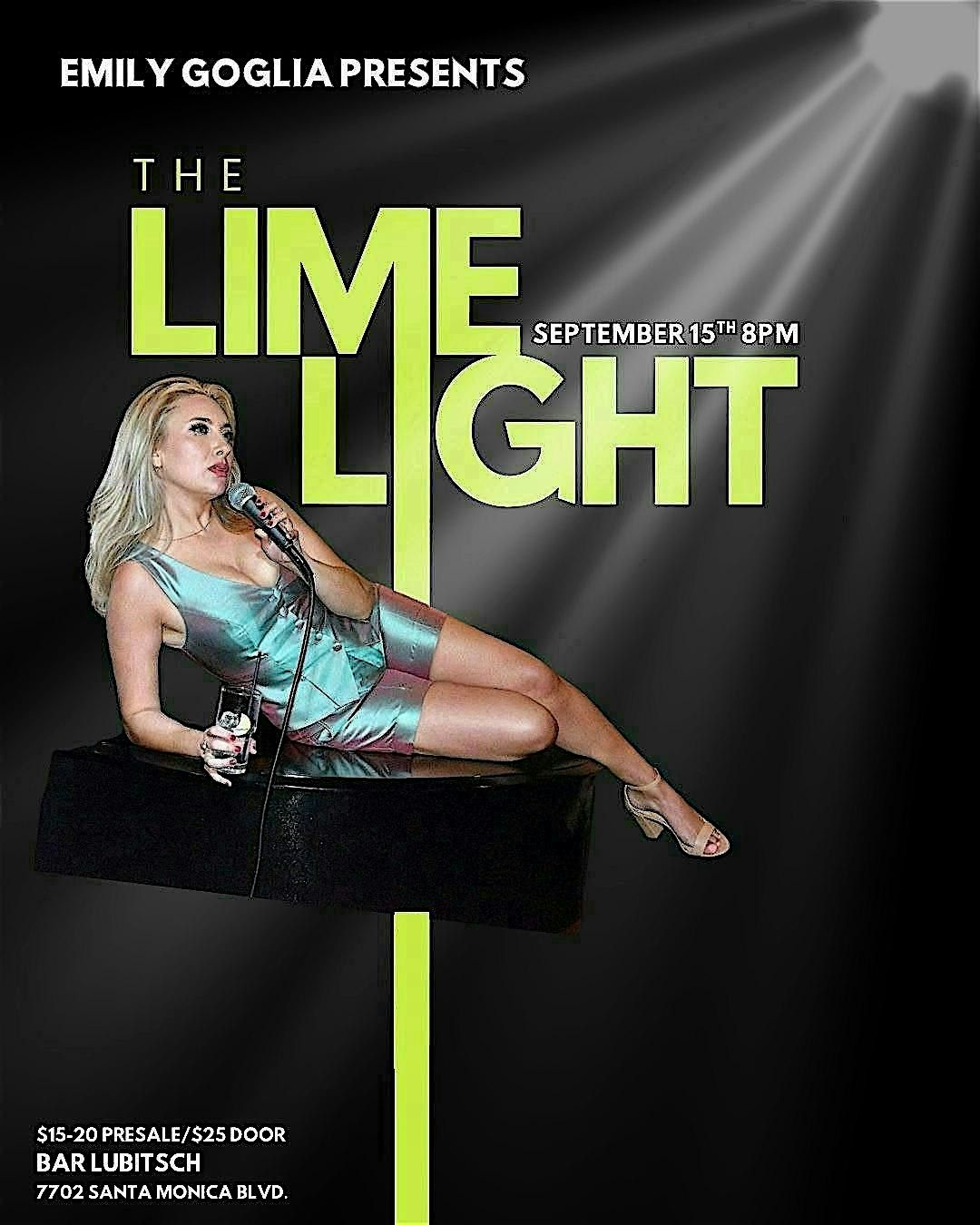 EMILY GOGLIA'S THE LIMELIGHT