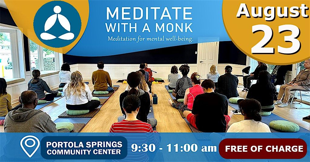Meditate with a Monk in Irvine :: Mind and Body Relaxation