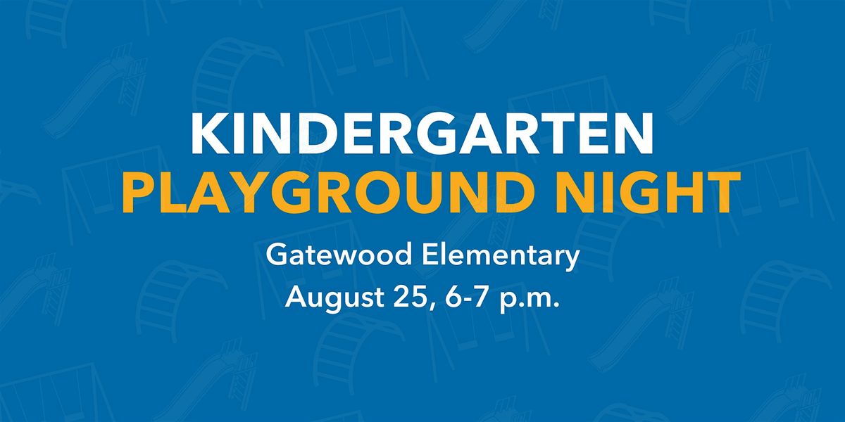 Gatewood Elementary Kindergarten Playground Night