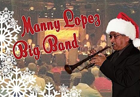 The Manny Lopez Big Band