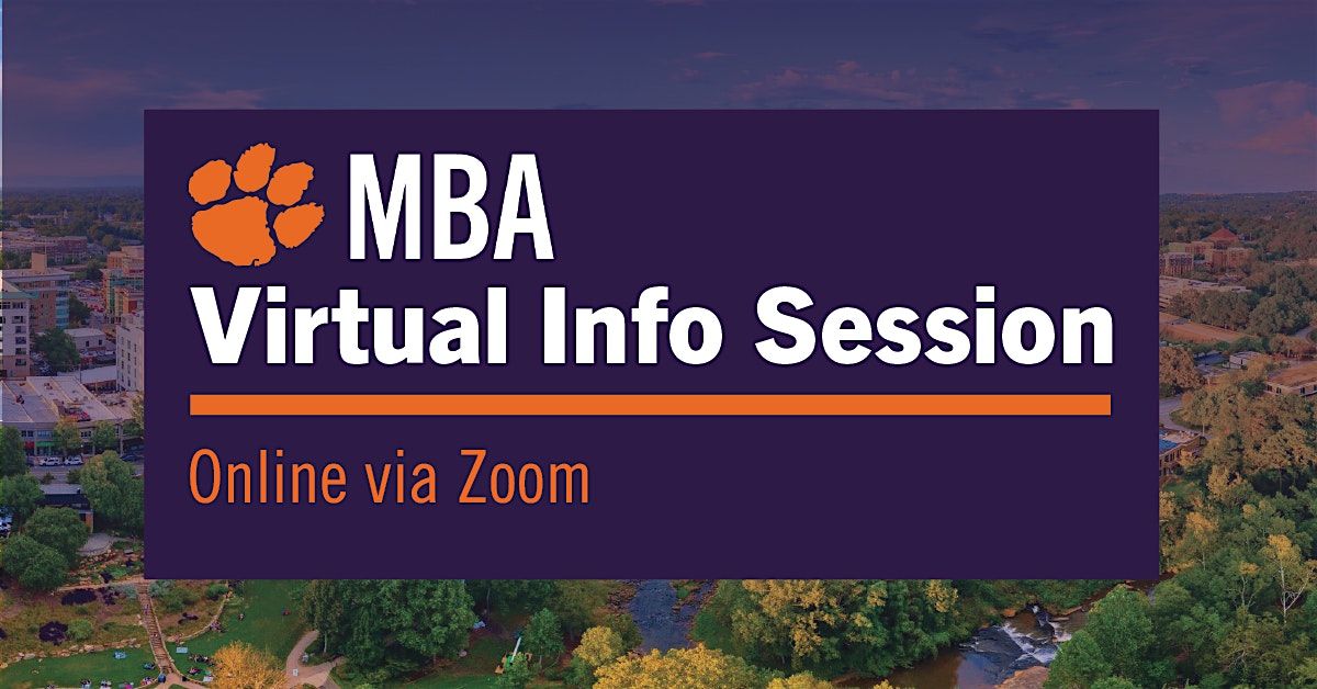 Interactive Online Info Session | Clemson MBA