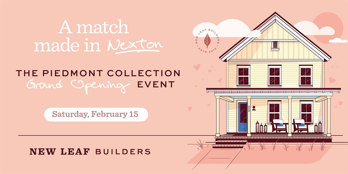 A Match Made in Nexton - Grand Opening Piedmont Collection