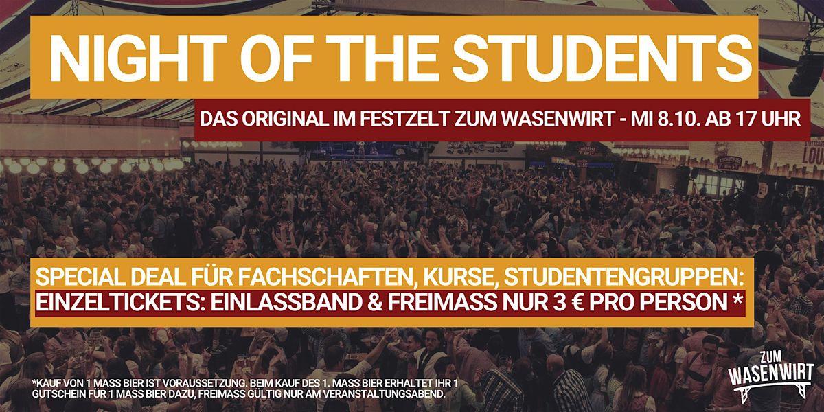 Night of the Students im Festzelt zum Wasenwirt - Mittwoch, 8.10.2025