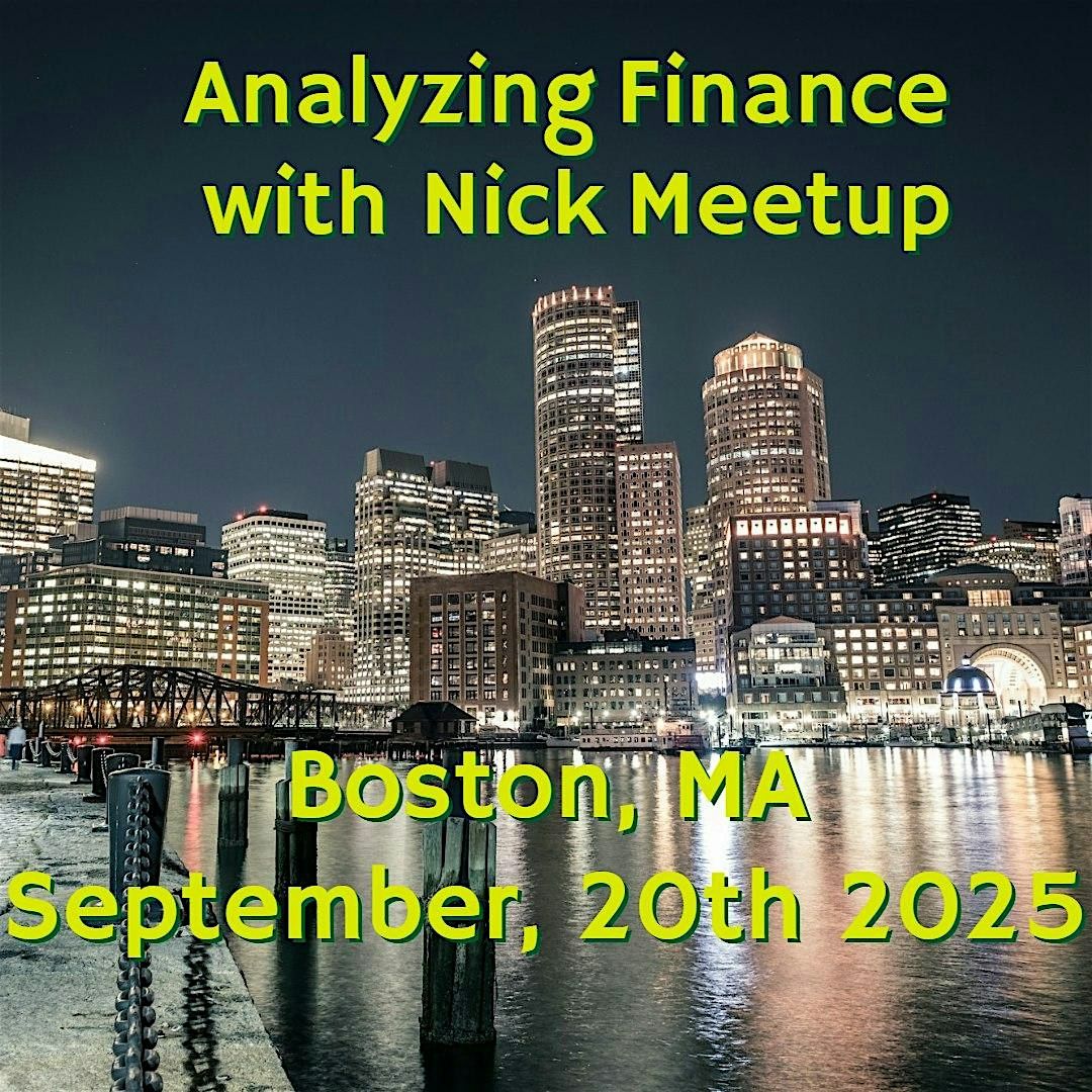 Analyzing Finance with Nick Boston Meetup