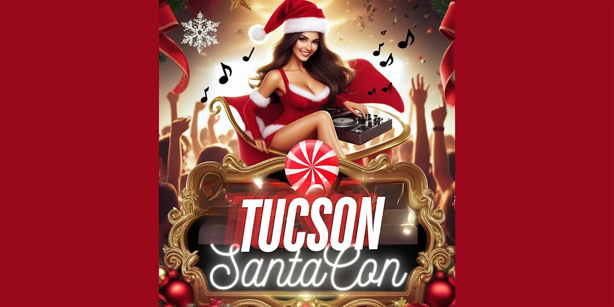 Tucson SantaCon 2025