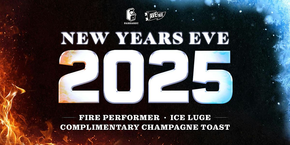 Park & Rec's Fire & Ice 2025 New Years Eve Party