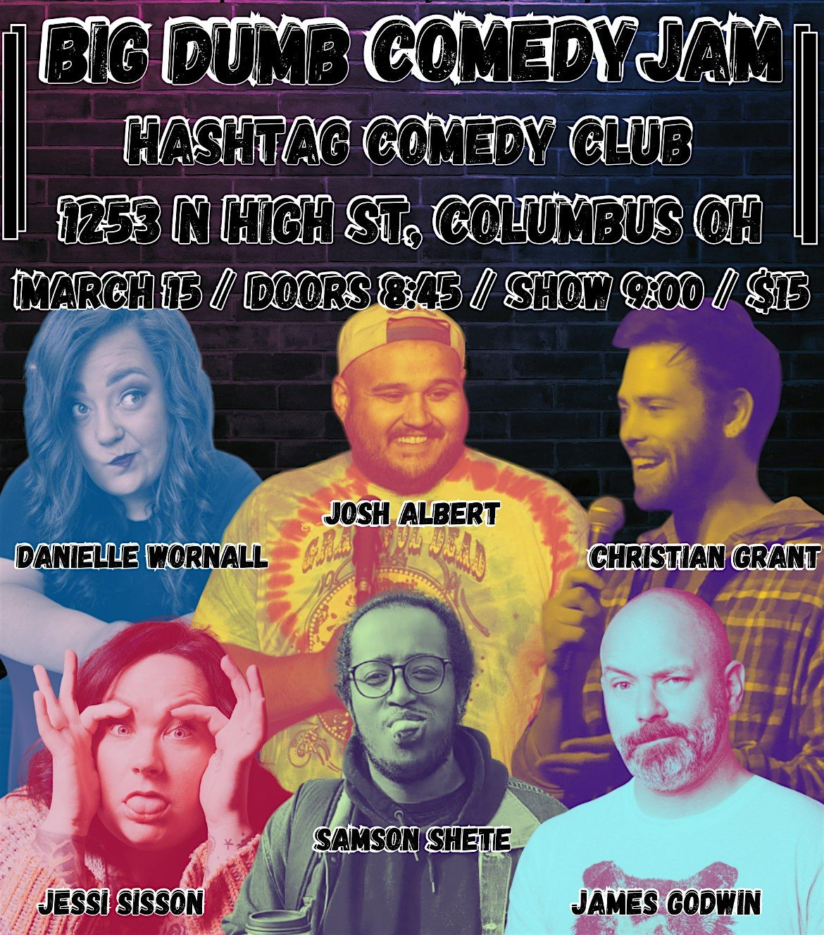 Big Dumb Comedy Jam: A Stand Up Comedy Show