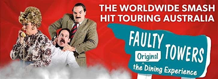 Faulty Towers The Dining Experience at The Belgrave Hotel