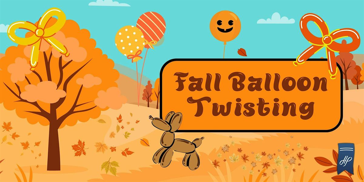 Fall Balloon Twisting