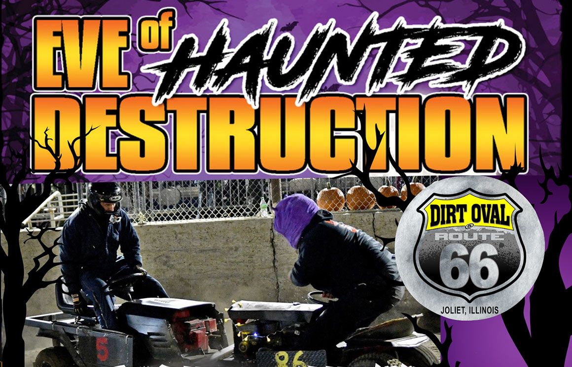 Eve of Haunted Destruction at Route 66 Raceway