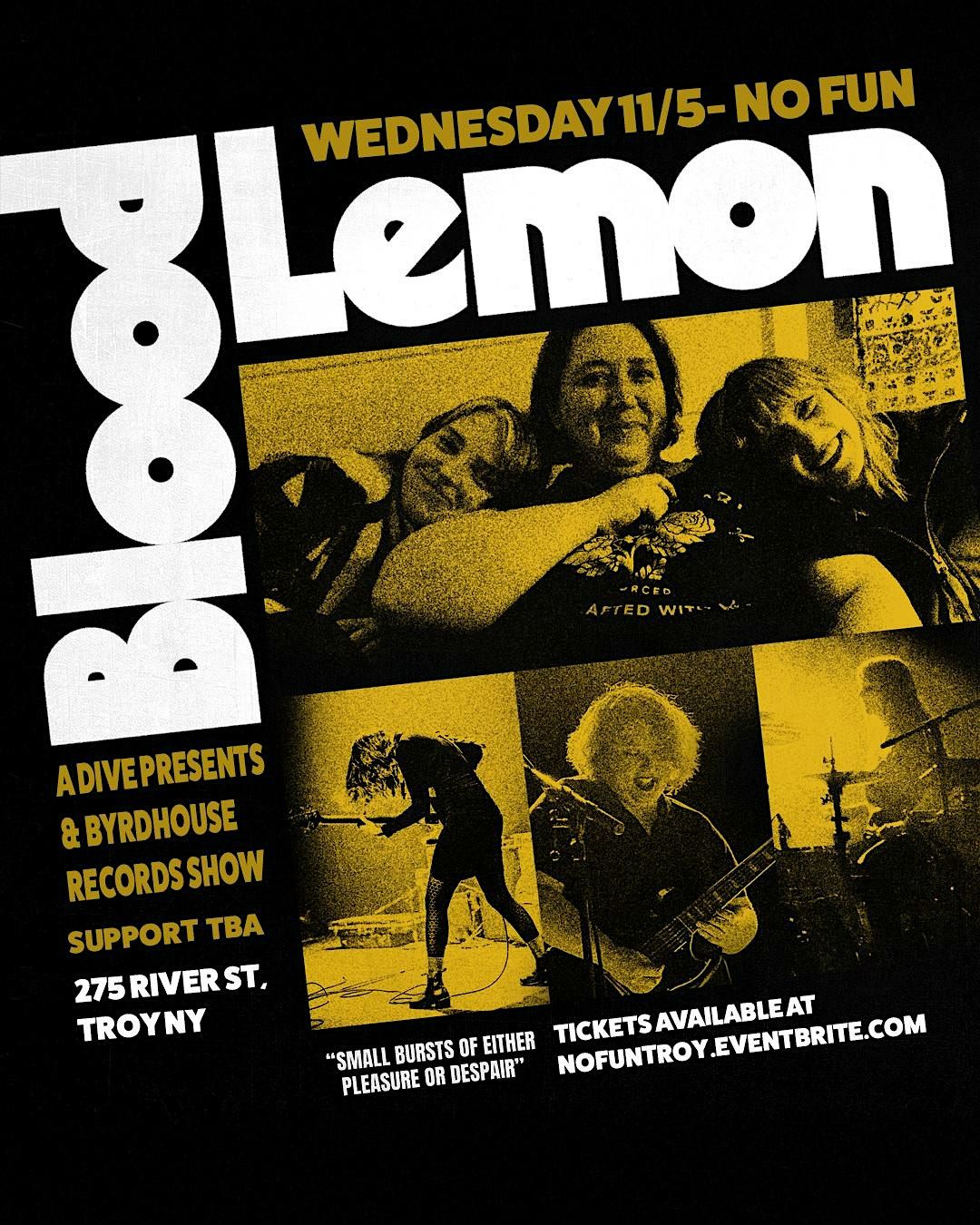 Blood Lemon\/ Support TBA