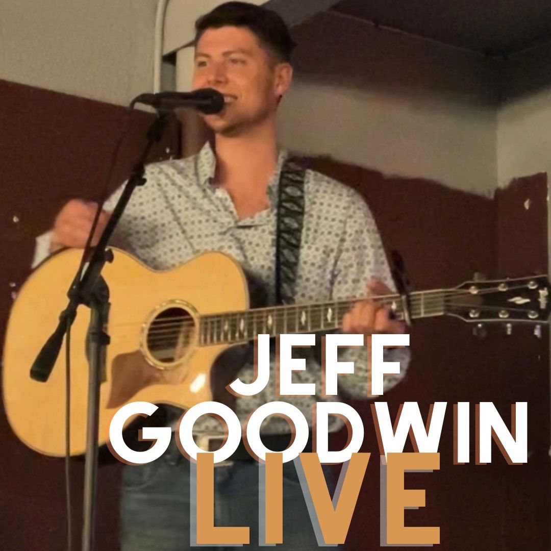 Jeff Goodwin Live Over Yonder