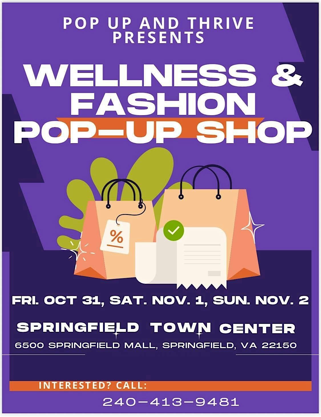 WELLNESS AND FASHION POP UP SHOW