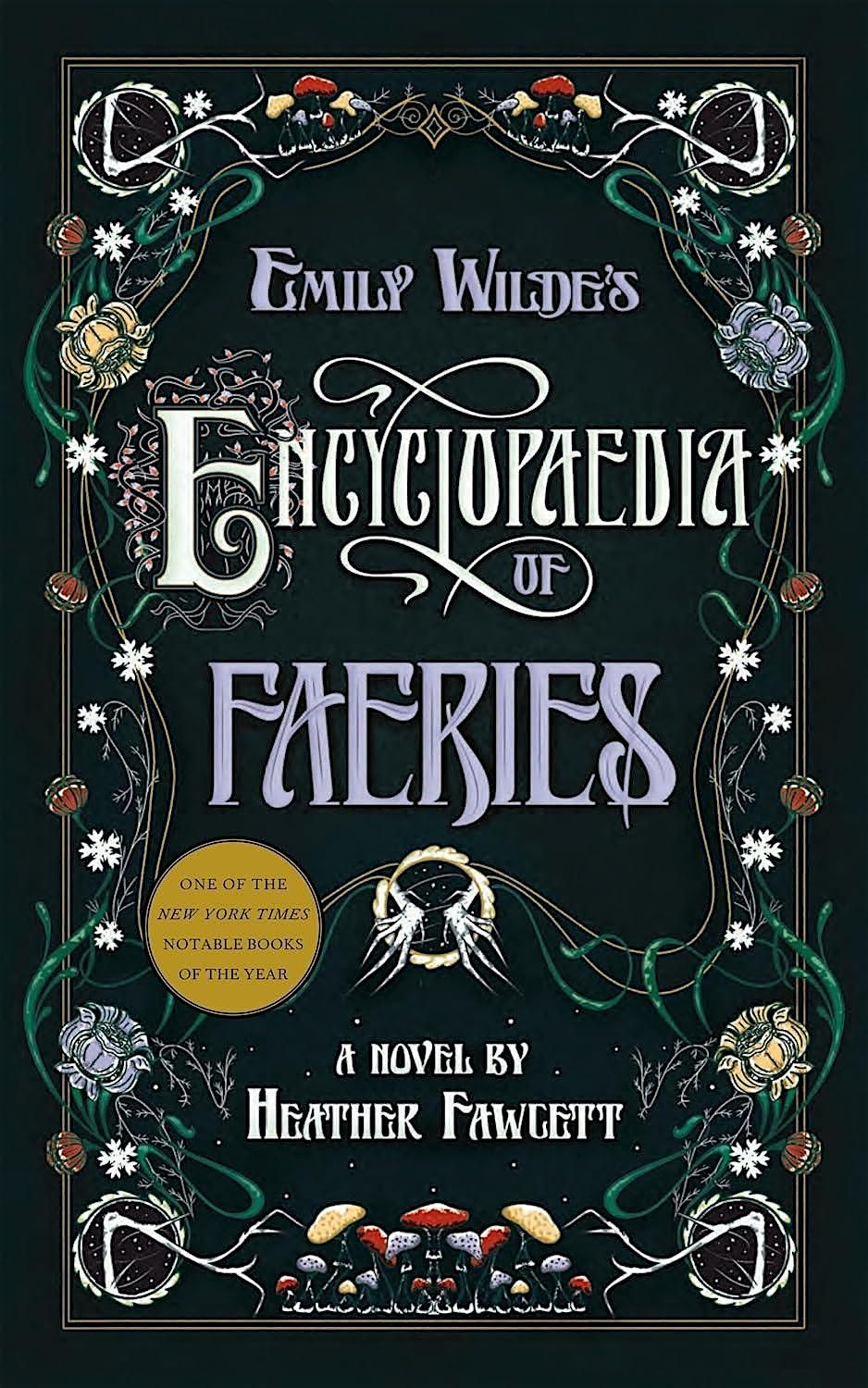 Sci. Fiction\/Fantasy Bookclub: Emily Wilde's Encyclopaedia of Faeries