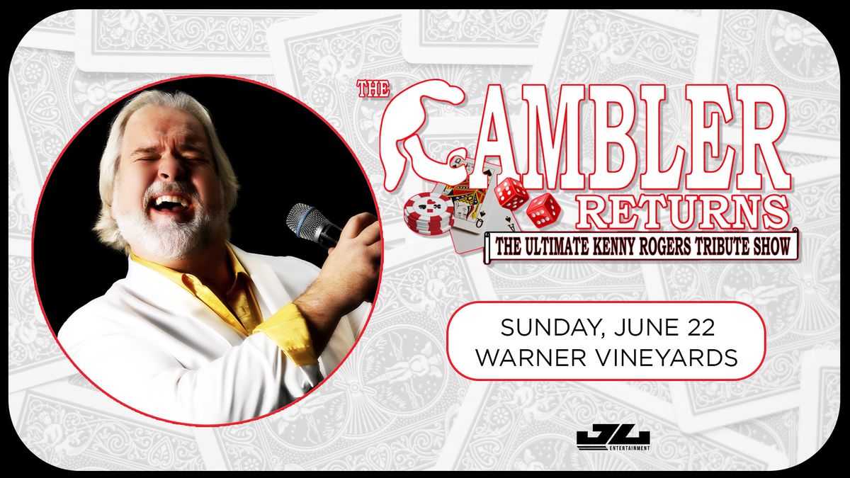 Kenny Rogers Tribute - The Gambler Returns at Warner Vineyards