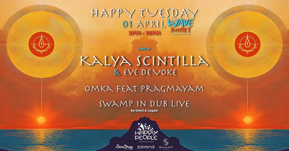 Happy People Presents: Kalya Scintilla (Australia) - The Wave Sunset