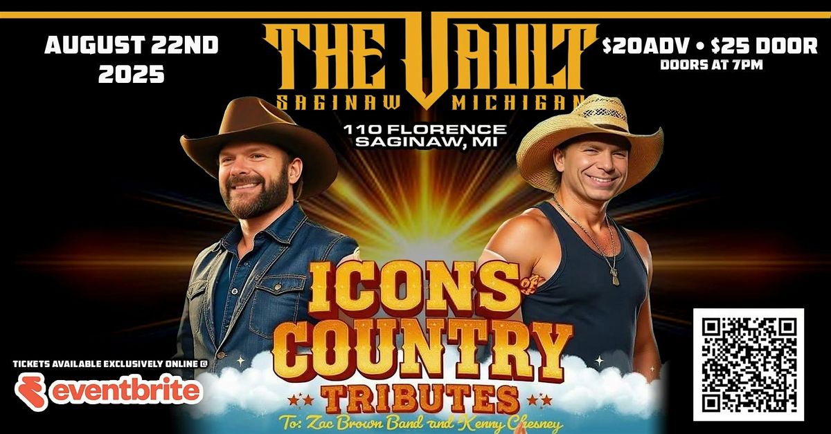 "ICONS OF COUNTRY" Tributes to: Zac Brown Band and Kenny Chesney