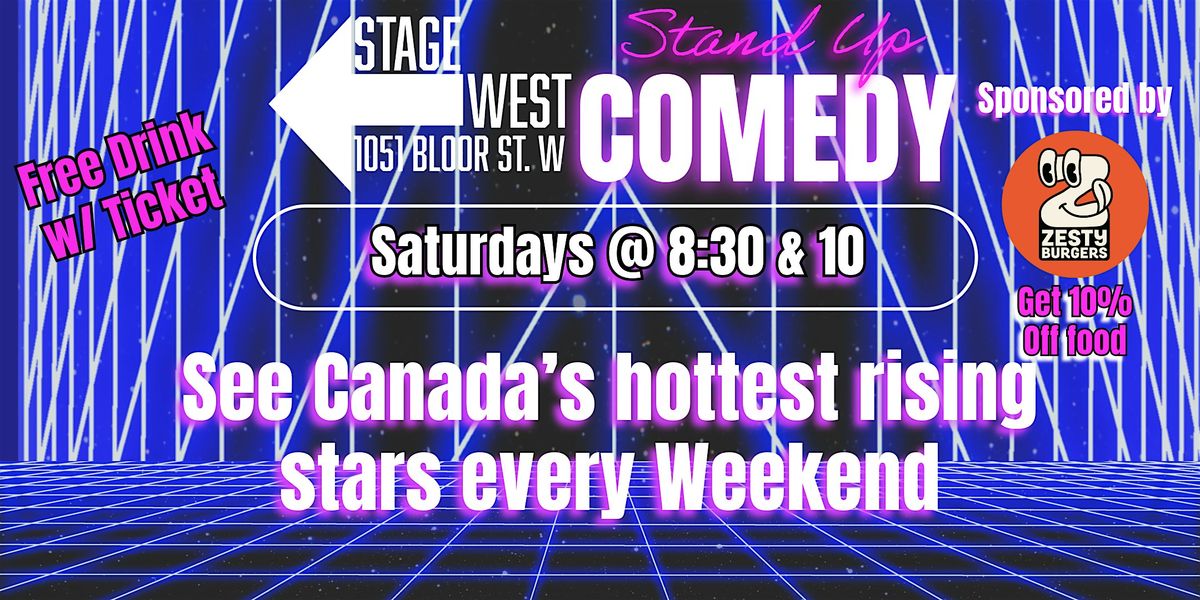 Stage West Comedy - Saturdays 8:30 & 10