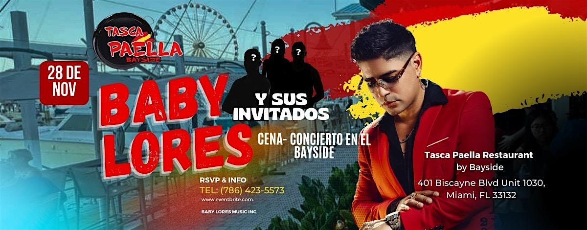 BABY LORES Y SUS INVITADOS CENA CONCIERTO