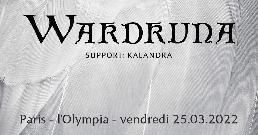 Wardruna et Kalandra \u00e0 L'Olympia \u2022 25 mars 2022